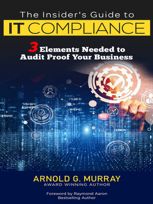 cover image of The Insider's Guide to IT Compliance